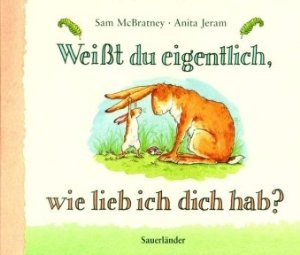 Buch - Weißt du eigentlich wie lieb ich dich hab?