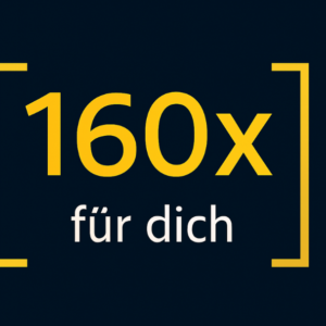 160 Mal für dich