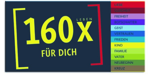160 Mal für dich oder Was dir Jesu Tod bringt